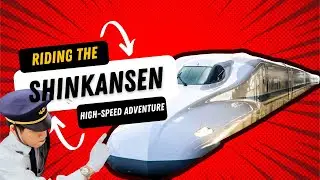 Riding the Shinkansen: A High-Speed Adventure Through Japan