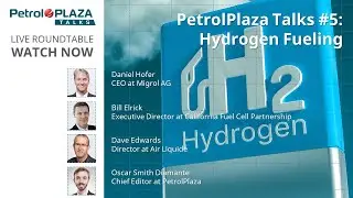 PetrolPlaza Talks #5: Hydrogen Fueling
