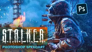 Как сделать арт  в стиле S.T.A.L.K.E.R. | Chernobyl Photoshop speed art