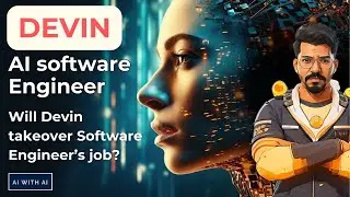 Is Devin AI replace Software Engineer? | AI with AI |