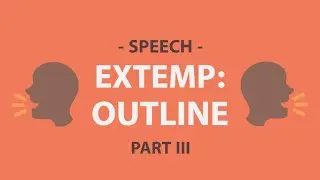 Developing an Extemp Outline