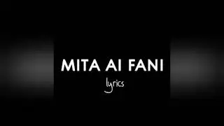 Mita Ai Fani (feat. Meskay) OFFICIAL LYRICS