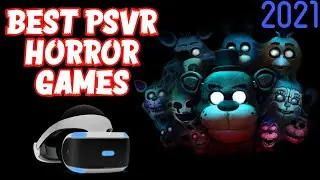 Top 10 Best PSVR Horror Games 2021 | Games Puff