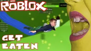 Roblox - Get Eaten