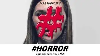 EMA - Amnesia Haze (From #Horror - Original Movie Score by EMA)