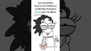 Cumrpimentando a amiga falsa da empresa  #animação #diaadia #trabalho
