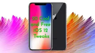 20 Cool Free iOS 12 Tweaks