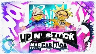 NASCAR ALOE - UP N’ STUCK/ЗАСТРЯЛ // ПЕРЕВОД // UNOFFICIAL MUSIC VIDEO