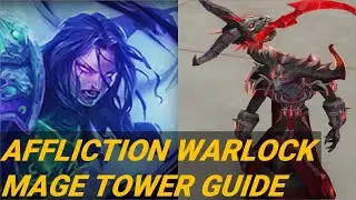 Affliction Warlock Guide | Mage Tower 11.1.7 / No addons!