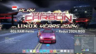 Main Need for Speed Carbon on Linux Years 2024 Redux Mod