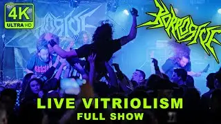 Korrosive - Live Vitriolism (FULL CONCERT - 4K)