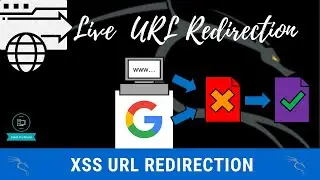 URL Redirection Using XSS Exploitation | Cross-Site Scripting | Live Practical
