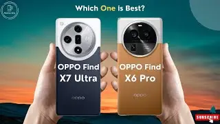 OPPO Find X7 Ultra vs OPPO Find X6 Pro | New vs Old ⚡