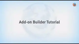 Firefox for Developers: Introducing Firefox Add-on Builder & Add-on SDK