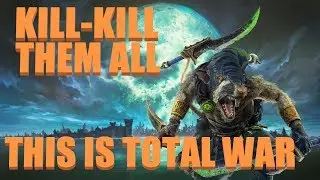 This is Total War Snikch - Warhammer 2 Livestream