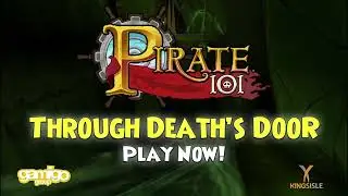 Pirate101: Through Death's Door Launch Trailer