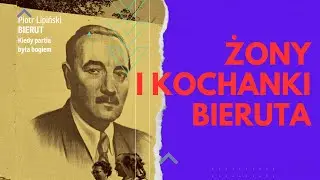 Żony i kochanki Bolesława Bieruta