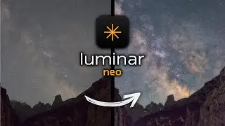 Cómo conseguir VÍAS LÁCTEAS IMPACTANTES con Luminar NEO