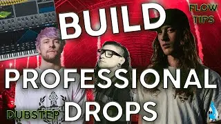 How To FLOW & SONG ARRANGEMENT 🥁 (BASS Music/DUBSTEP)