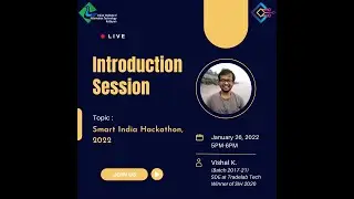 Introductory Session to Smart India Hackathon SIH 2022