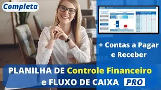📣[Completa] Planilha de Fluxo de Caixa + Contas A Pagar {Planilha de Controle Financeiro Em Excel}