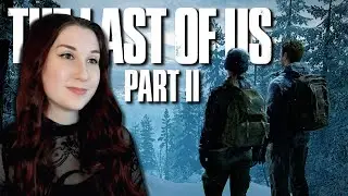 First time playing The Last of Us Part 2! | The Last of Us Part II | Part 1