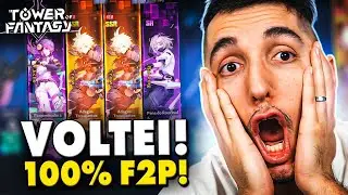 100% F2P A RESSURREIÇÃO ! TOWER OF FANTASY