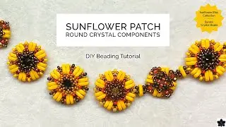 How to: Sunflower Patch 🌻 Round Crystal Beaded Components