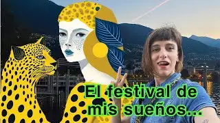FANCINE el programa: LOCARNO FILM FESTIVAL (Suiza)