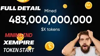 X Empire Mining End Token Distribution Wallet Connect Withdrawal  Last Day Mining End X Empire