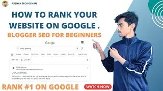 How to Rank Your Website on Google