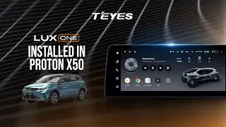 Upgrade Your Proton X50's Android Player with TEYES LUX ONE