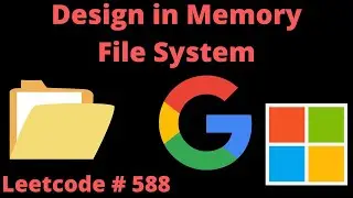 DESIGN IN-MEMORY FILE SYSTEM | LEETCODE # 588 | PYTHON SOLUTION