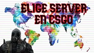 como ELEGIR SERVER en CSGO!! || 2021