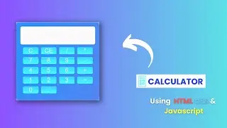 📱CALCULATOR USING HTML CSS AND JAVASCRIPT | JAVASCRIPT PROJECTS | 
