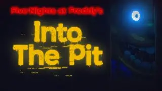 Découverte Du Nouveau Jeu D'horreur - Into The Pit FNatF
