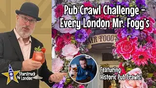 Every London Mr Fogg's: A Pub Crawl Journey
