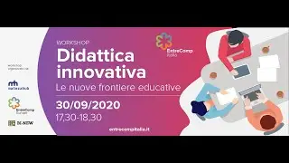 Workshop - Didattica innovativa, le nuove frontiere educative