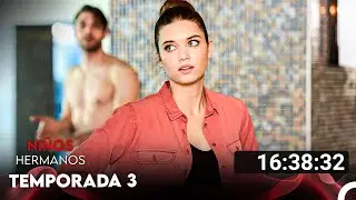 Niños Hermanos Temporada 3 Todos Los Capítulos