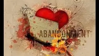 What Are Abandonment Issues?