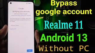 Realme 11 Google account bypass || Frp Bypass Realme 11