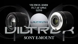 Viltrox 56mm f1.7 Lens is just AWESOMENESS!