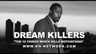 Dream Killers - (Motivational Documentary) part 2