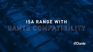 ISA with Dante // Workflow Solutions // Focusrite Pro
