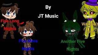 JT Music's FNAF 1-4 Mashup by C013Huff (GCMV)