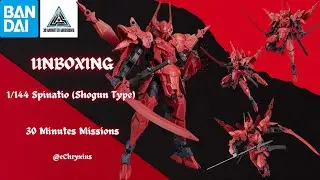 UNBOXING - 1/144 Spinatio (Shogun Type) | 30 Minutes Missions