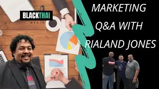 How to Use Digital Marketing for Your Business with Rialand Jones