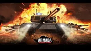 Armada: Modern Tanks - Танковый онлайн Экшен 2019