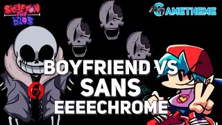FNF Boyfriend VS Sans Eeeechrome Skeleton Bros (FNF Mod)  |FNF VS Sans