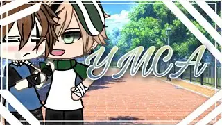 YMCA |Gacha life|🎈| Dreamnotfound